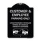 Signmission Parking Restriction Customer and Employee Parking Only Unauthorized Vehicles Towed at, BW-1824-23373 A-DES-BW-1824-23373 - alternate 1